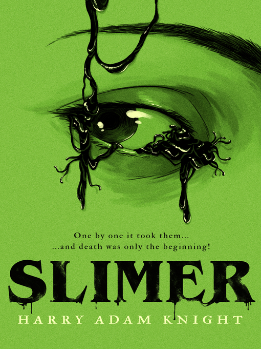 Title details for Slimer by Harry Adam Knight - Available